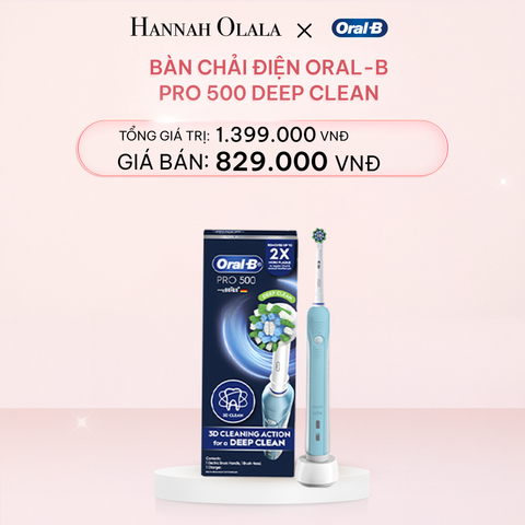  E103_DEAL 7: BÀN CHẢI ĐIỆN ORAL-B PRO 500 DEEP CLEAN - LÀM SẠCH CHUYÊN SÂU 