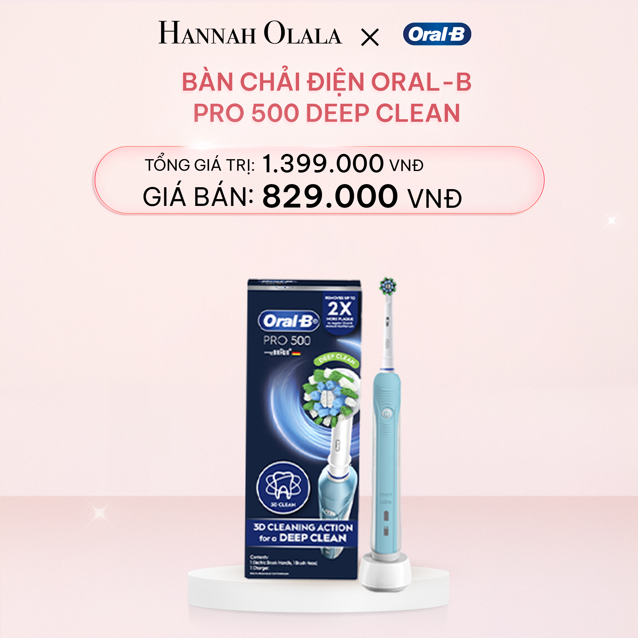  E103_DEAL 7: BÀN CHẢI ĐIỆN ORAL-B PRO 500 DEEP CLEAN - LÀM SẠCH CHUYÊN SÂU 