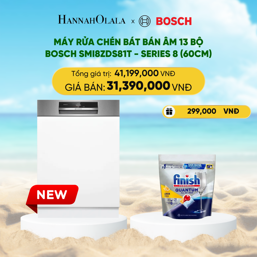  DEAL 24: MÁY RỬA CHÉN BÁT BÁN ÂM 13 BỘ BOSCH SMI8ZDS81T - SERIES 8 (60CM) 