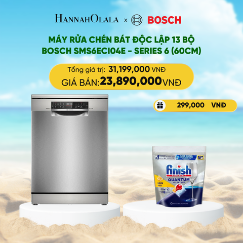  DEAL 10: MÁY RỬA CHÉN BÁT ĐỘC LẬP 13 BỘ BOSCH SMS6ECI04E - SERIES 6 (60CM) 