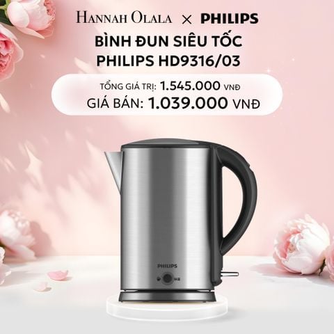  E78: DEAL 24: BÌNH ĐUN SIÊU TỐC PHILIPS HD9316/03 