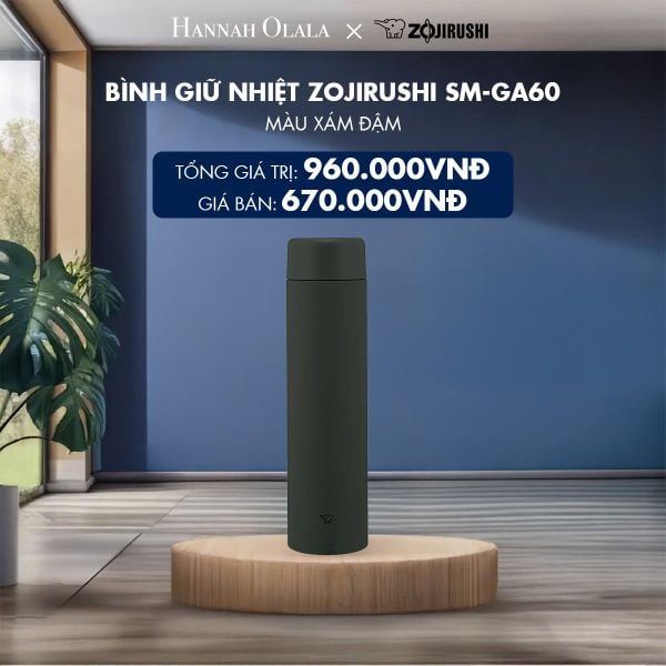  DEAL 4: BÌNH GIỮ NHIỆT ZOJIRUSHI SM-GA60 (MÀU XÁM ĐẬM/XÁM NHẠT) 