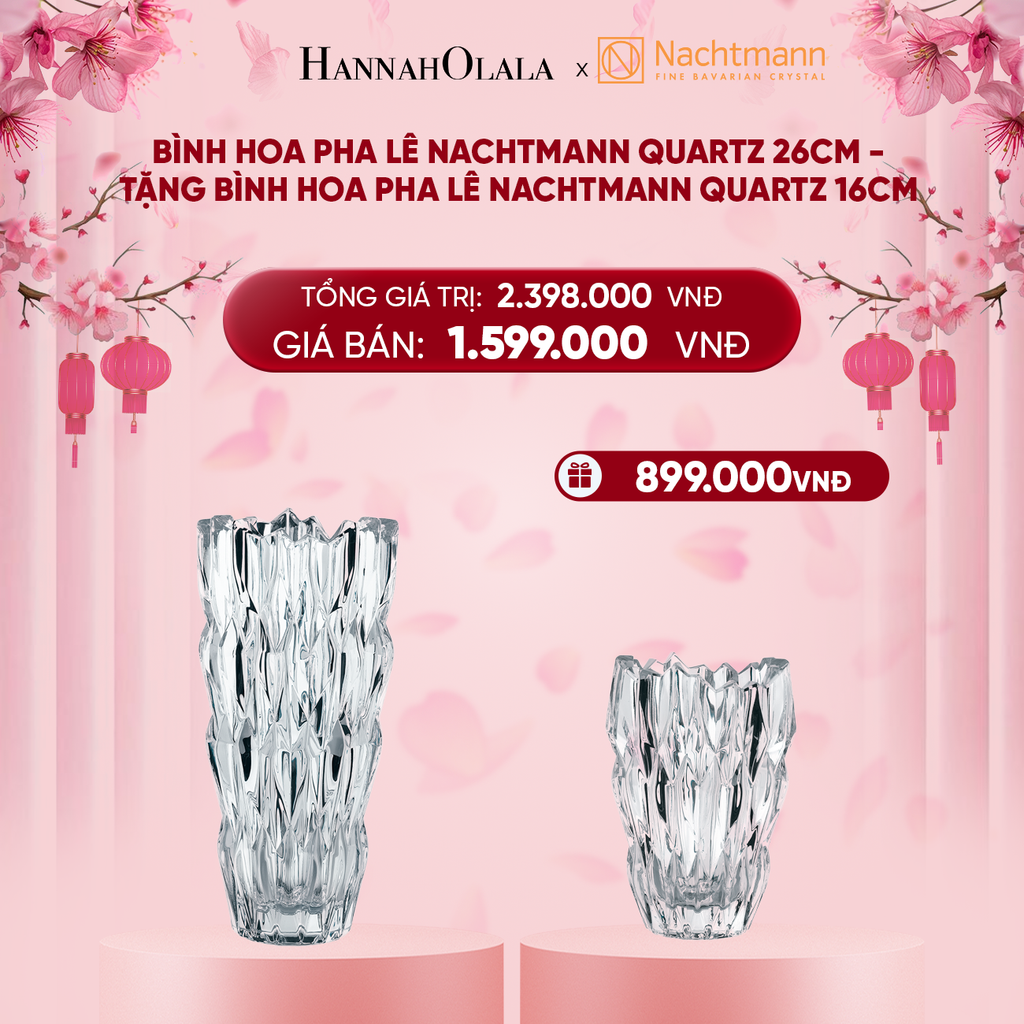  DEAL 7: BÌNH HOA PHA LÊ NACHTMANN QUARTZ 26CM - TẶNG BÌNH HOA PHA LÊ NACHTMANN QUARTZ 16CM 