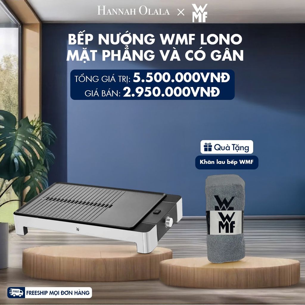  M162_DEAL 17: BẾP NƯỚNG WMF LONO MẶT PHẲNG VÀ CÓ GÂN 