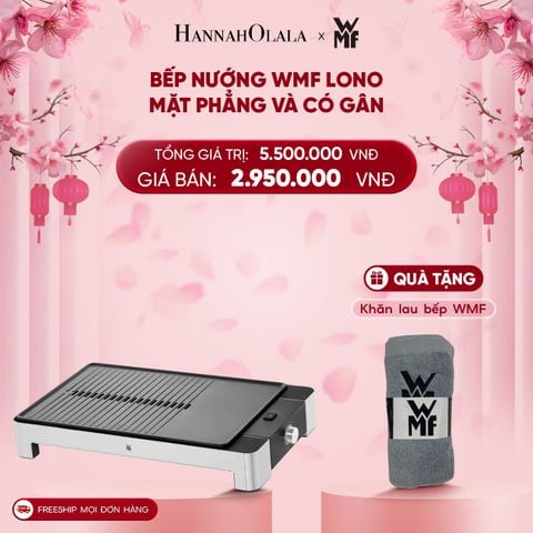  DEAL 20: BẾP NƯỚNG WMF LONO MẶT PHẲNG VÀ CÓ GÂN 