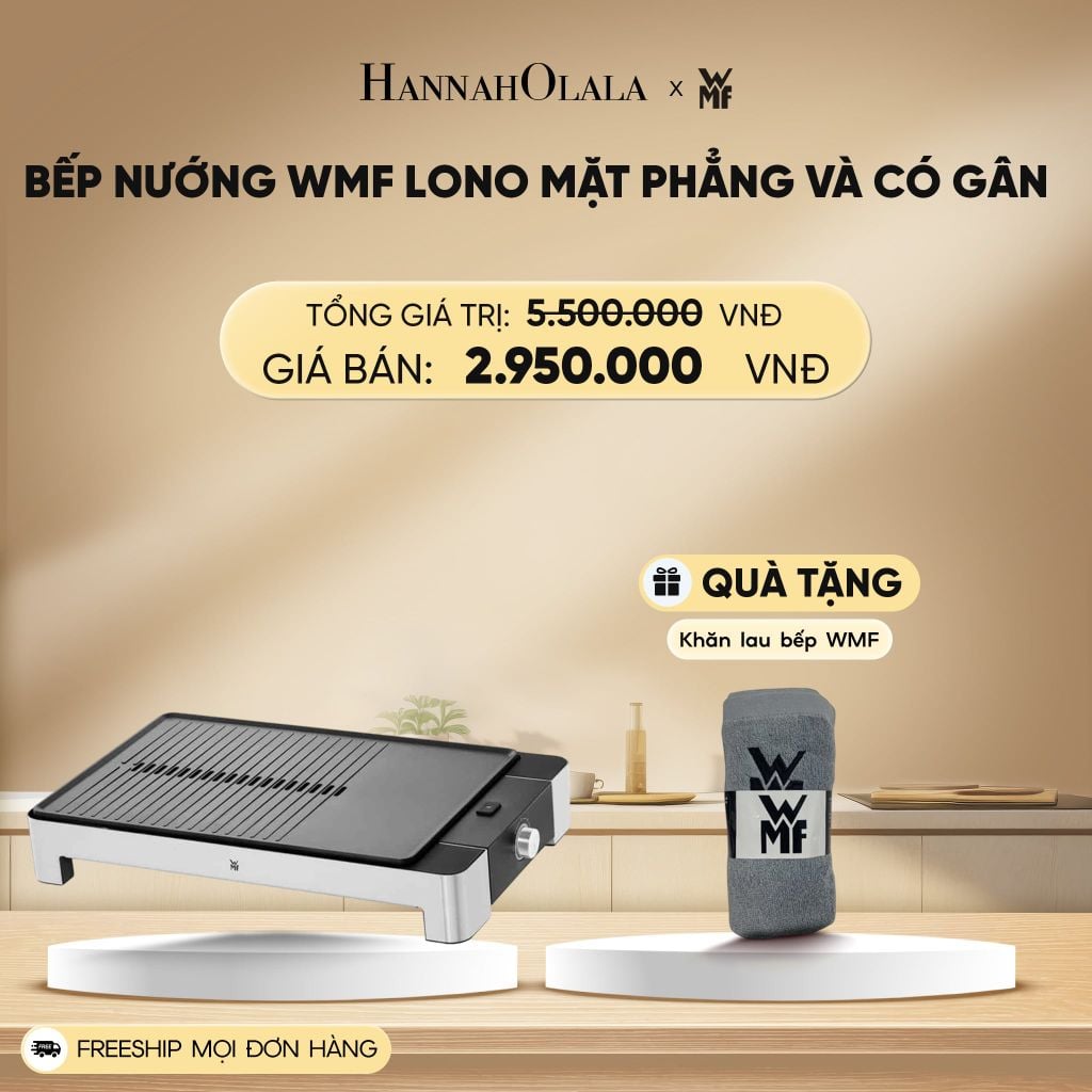  DEAL 19: BẾP NƯỚNG WMF LONO MẶT PHẲNG VÀ CÓ GÂN 