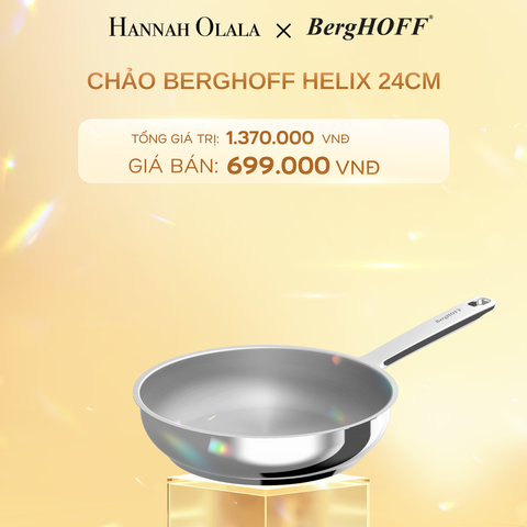  C371_DEAL 1: CHẢO BERGHOFF HELIX 24CM 