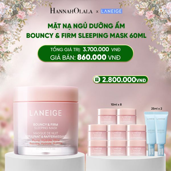  E957_DEAL 3: MẶT NẠ NGỦ DƯỠNG ẨM LANEIGE BOUNCY & FIRM SLEEPING MASK 60ML TĂNG CƯỜNG COLLAGEN VÀ CHĂM SÓC DA 