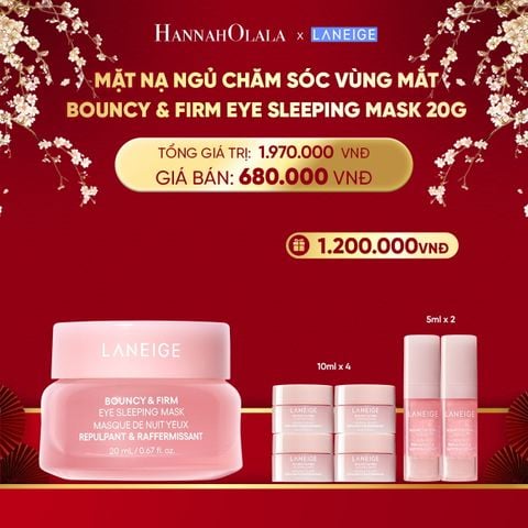  DEAL 5: MẶT NẠ NGỦ CHĂM SÓC VÙNG MẮT LANEIGE BOUNCY & FIRM EYE SLEEPING MASK 20G 