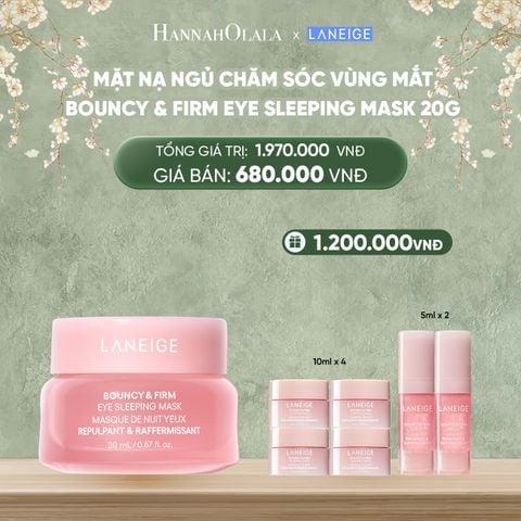 DEAL 5: MẶT NẠ NGỦ CHĂM SÓC VÙNG MẮT LANEIGE BOUNCY & FIRM EYE SLEEPING MASK 20G 