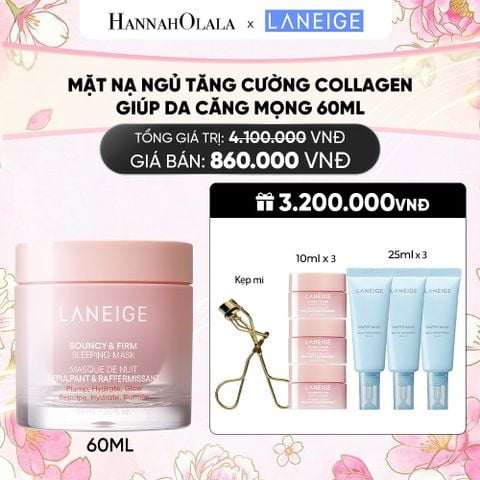  MẶT NẠ NGỦ DƯỠNG ẨM LANEIGE BOUNCY & FIRM SLEEPING MASK 60ML TĂNG CƯỜNG COLLAGEN VÀ CHĂM SÓC DA 