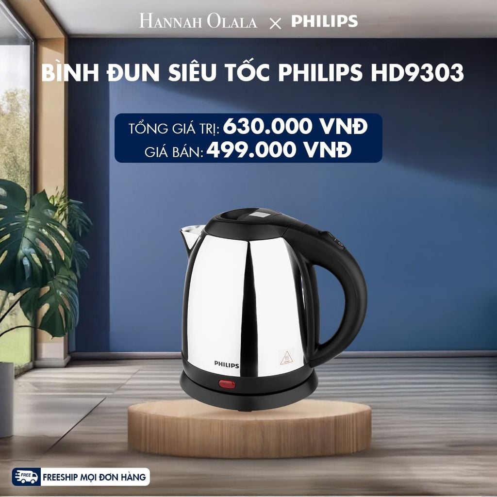  BÌNH ĐUN SIÊU TỐC PHILIPS HD9303 - DEAL 8 