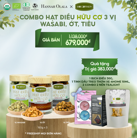  DEAL 2: COMBO HẠT ĐIỀU HỮU CƠ 3 VỊ - WASABI, ỚT, TIÊU 