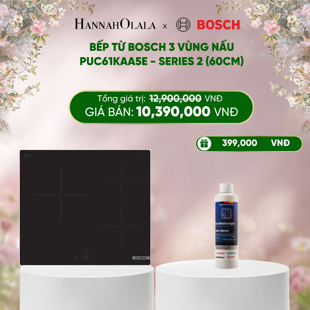  E1395_DEAL 16: BẾP TỪ BOSCH 3 VÙNG NẤU PUC61KAA5E - SERIES 2 (60CM) 
