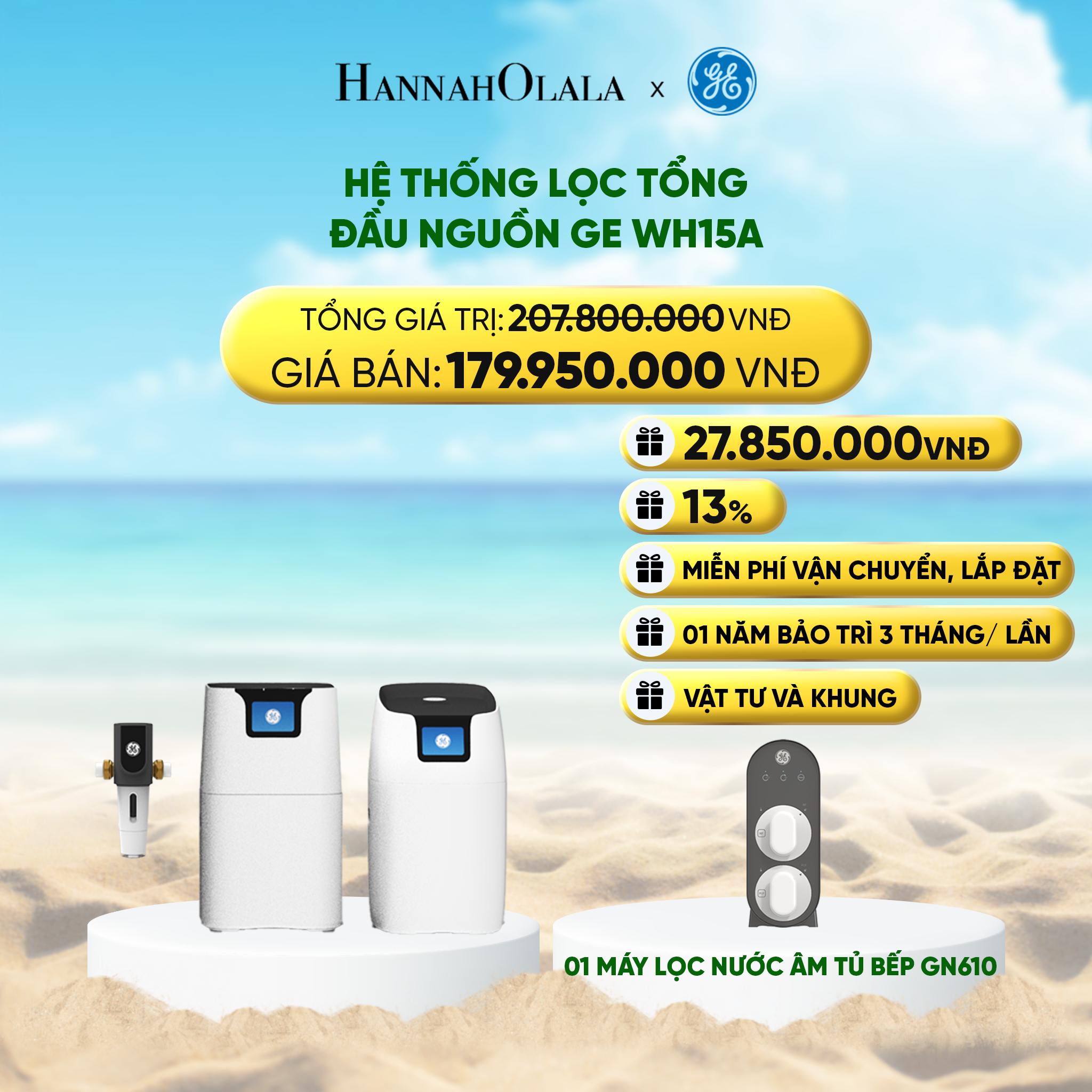 A1161_deal 6: hệ thống lọc tổng đầu nguồn ge wh15a