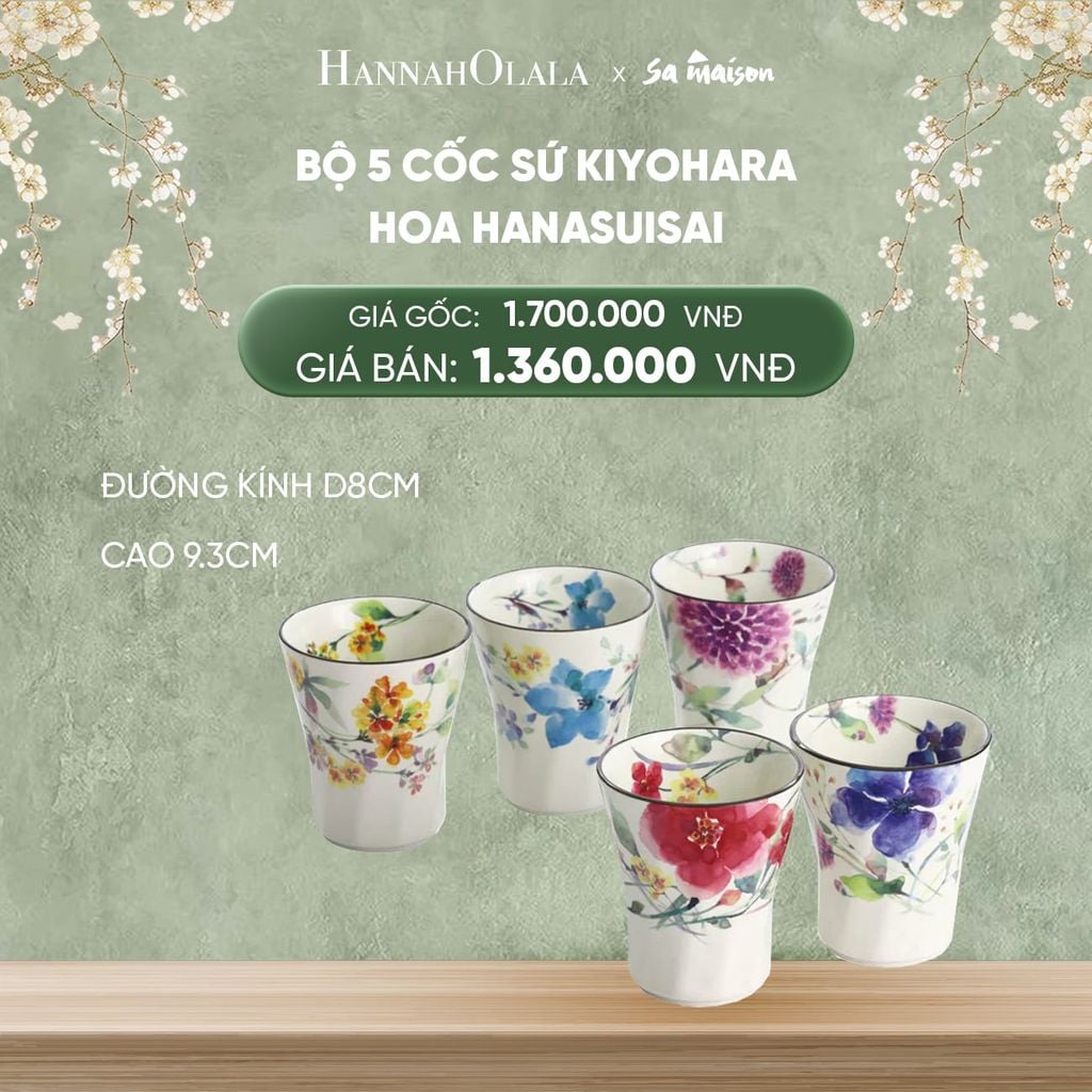  DEAL 8: BỘ 5 CỐC KHÔNG QUAI BẰNG SỨ HOA HANASUISAI, ĐƯỜNG KÍNH D8CM CAO 9.3CM. 