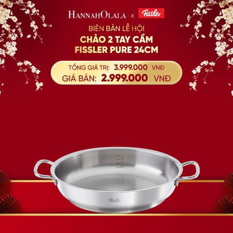  DEAL 5: CHẢO 2 TAY CẦM FISSLER PURE 24CM 
