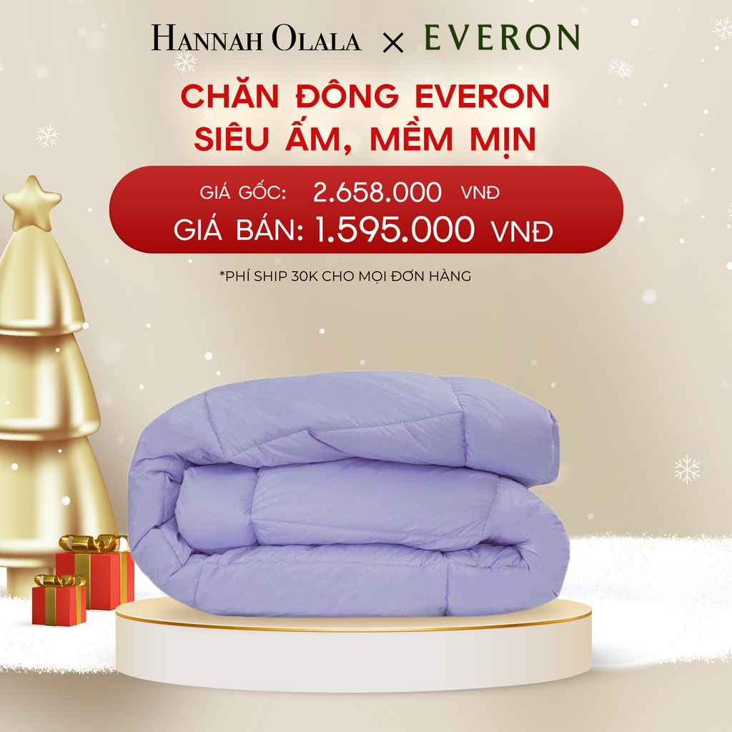  DEAL 5: CHĂN ĐÔNG EVERON SIÊU ẤM, MỀM MỊN 