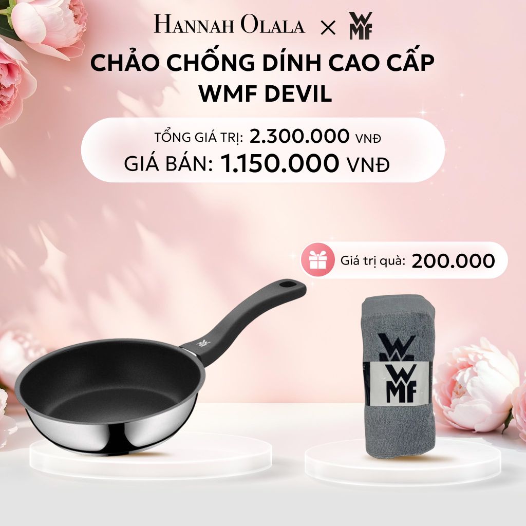  E108: DEAL 4: CHẢO CHỐNG DÍNH CAO CẤP WMF DEVIL 