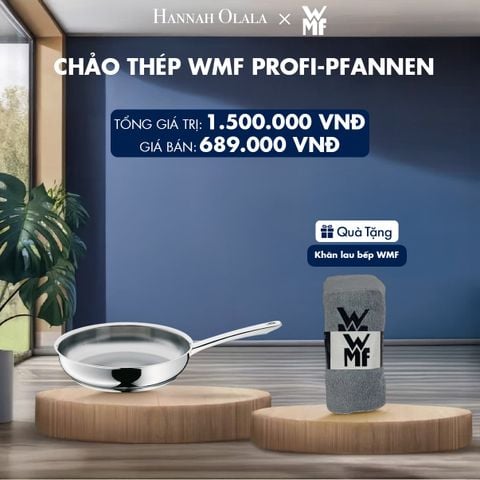  CHẢO THÉP WMF PROFI-PFANNEN - DEAL 1 