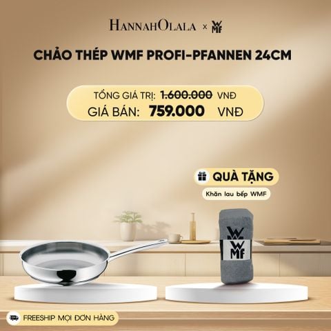  DEAL 1: CHẢO THÉP WMF PROFI-PFANNEN 