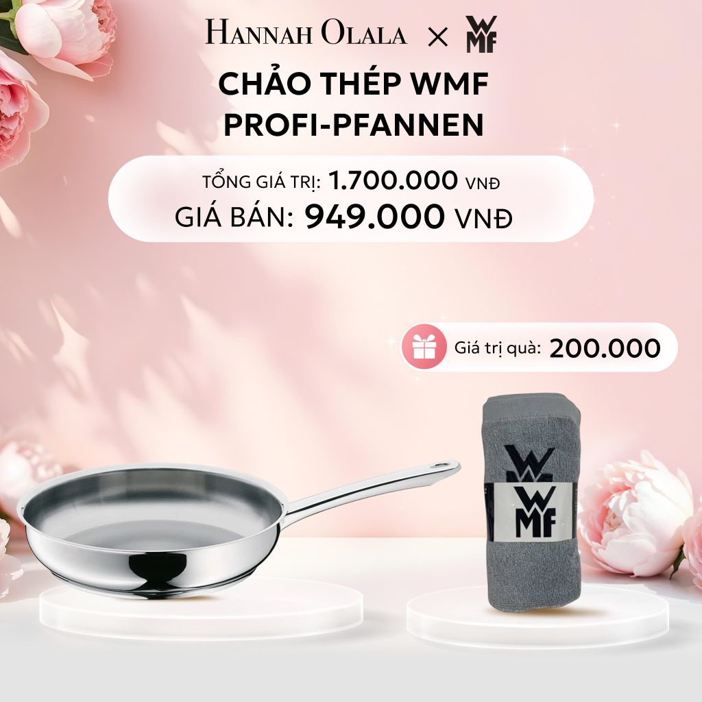  E88: DEAL 1: CHẢO THÉP WMF PROFI-PFANNEN 