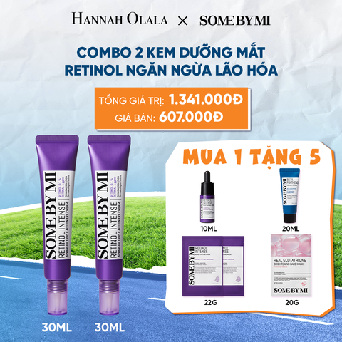  DEAL 4: COMBO 02 KEM DƯỠNG MẮT SOME BY MI RETINOL INTENSE ADVANCED TRIPLE ACTION EYE CREAM 30ML 