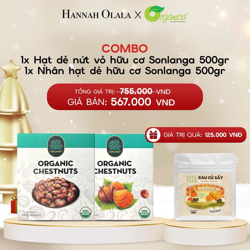  DEAL 32: COMBO 1X HẠT DẺ TÁCH VỎ HỮU CƠ SONLANGA 500GR 1X NHÂN HẠT DẺ HỮU CƠ SONLANGA 500GR 