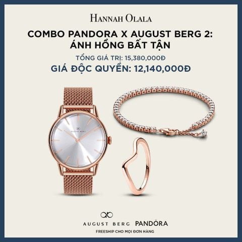  A207_DEAL 158: COMBO PANDORA X AUGUST BERG 2: ÁNH HỒNG BẤT TẬN [ 1 ĐỒNG HỒ & 1 VÒNG TAY & 1 NHẪN ] 