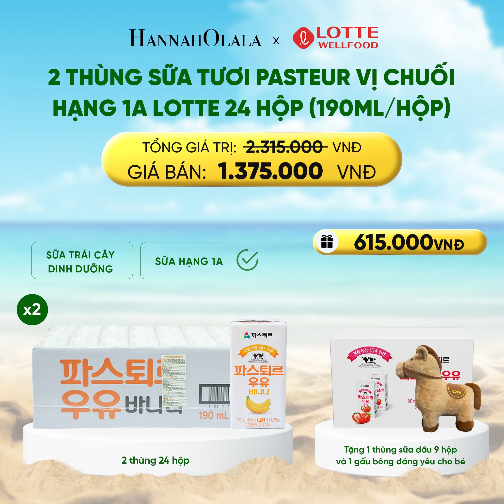 A928_deal 3: 2 thùng sữa tươi pasteur vị chuối hạng 1a lotte 24 hộp (190ml/hộp) tặng 1 thùng sữa tươi pasteur vị dâu hạng 1a lotte 9 hộp và gấu bông đáng yêu cho bé