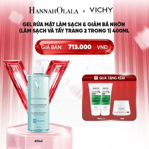  [NEW] GEL RỬA MẶT LÀM SẠCH & GIẢM BÃ NHỜN (LÀM SẠCH VÀ TẨY TRANG 2 TRONG 1) VICHY PURETÉ THERMALE FRESH CLEANSING GEL 400ML - B95 