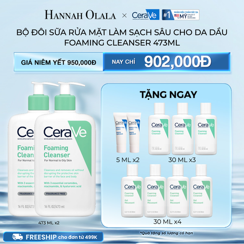  M40_DEAL 6: BỘ ĐÔI SỮA RỬA MẶT GIÚP LÀM SẠCH SÂU CHO DA DẦU FOAMING CLEANSER 473ML 