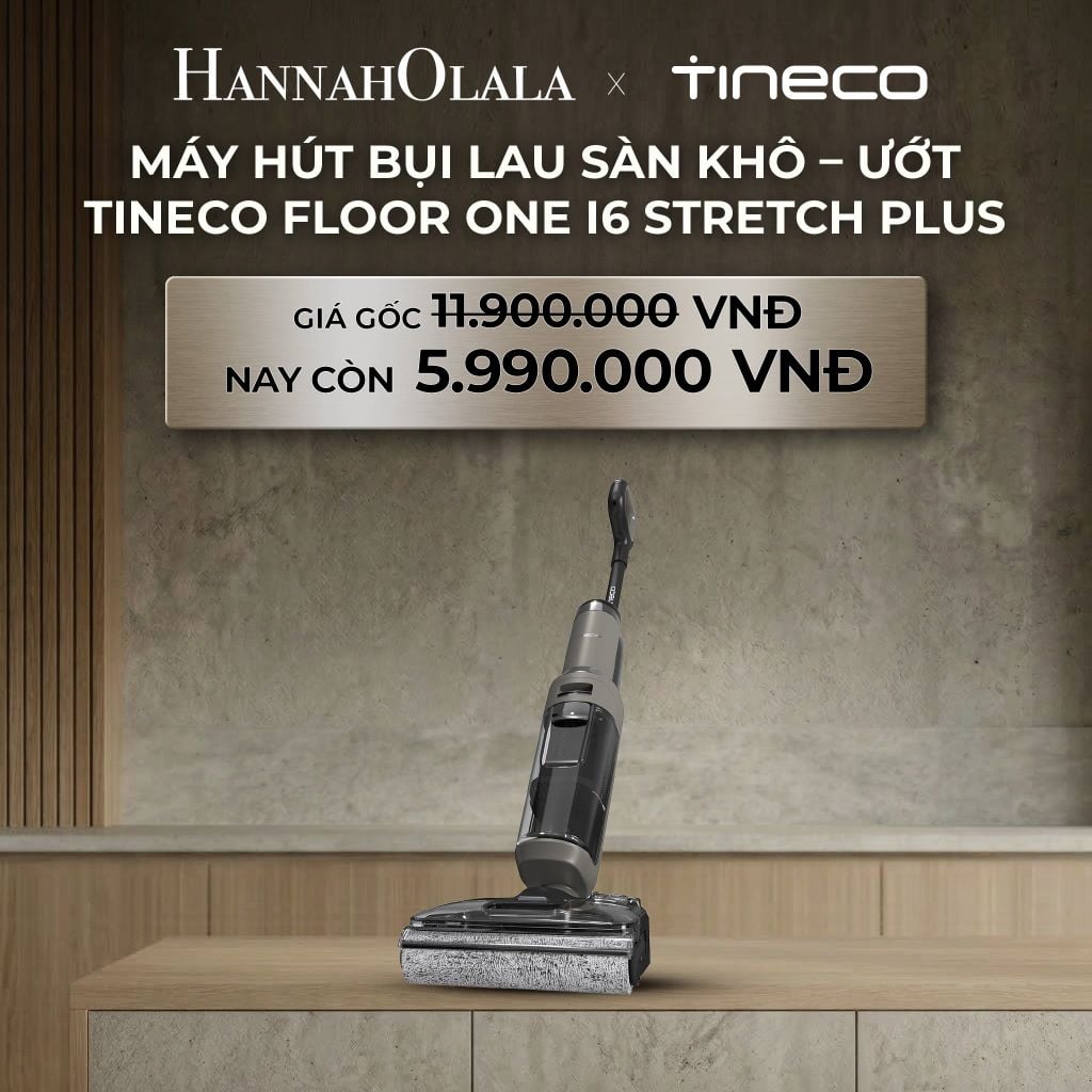  DEAL 1: MÁY HÚT BỤI LAU SÀN KHÔ – ƯỚT TINECO FLOOR ONE I6 STRETCH PLUS 