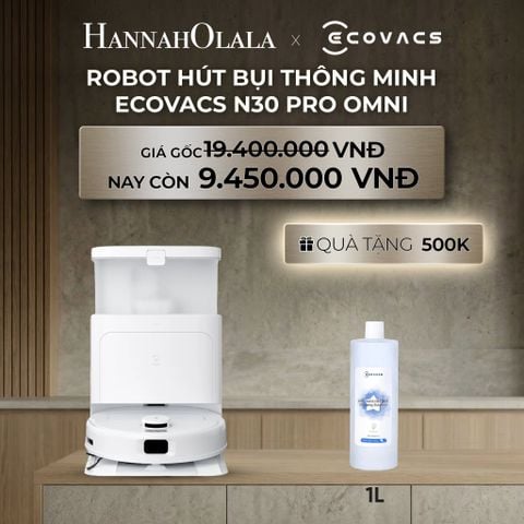  DEAL 1: ROBOT HÚT BỤI THÔNG MINH ECOVACS N30 PRO OMNI 