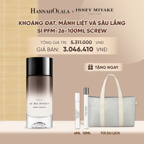  NƯỚC HOA NAM ISSEY MIYAKE LE SEL D'ISSEY PARFUM 100ML - DEAL 10 - A449 