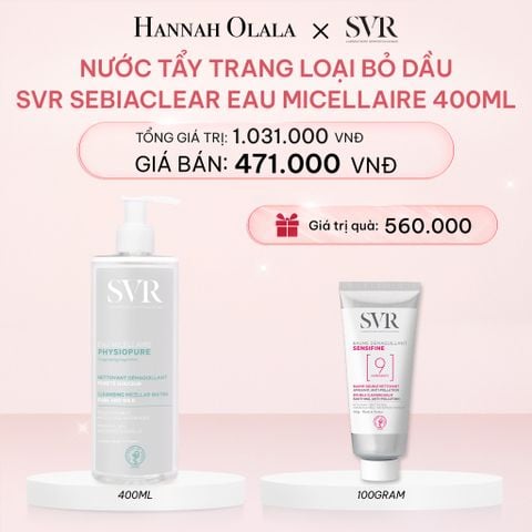  E891_DEAL 10: NƯỚC TẨY TRANG CHO DA NHẠY CẢM SVR PHYSIOPURE EAU MICELLAIRE 400ML 