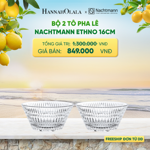  BỘ 2 TÔ PHA LÊ NACHTMANN ETHNO 16CM - DEAL 10 