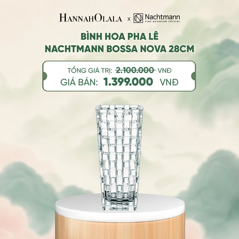  BÌNH HOA PHA LÊ NACHTMANN BOSSA NOVA - DEAL 10 - A2027 