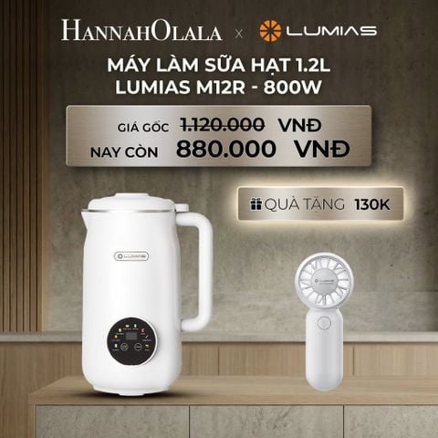  DEAL 11: MÁY LÀM SỮA HẠT 1.2L LUMIAS M12R - 800W 