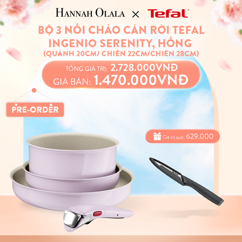  A837_DEAL 11: [PRE-ORDER] BỘ 3 NỒI CHẢO CÁN RỜI TEFAL INGENIO SERENITY L827S404, QUÁNH 20CM/ CHIÊN 22CM/CHIÊN 28CM 