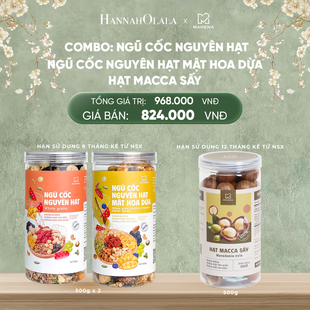  DEAL 11: COMBO NGŨ CỐC NGUYÊN HẠT 500G + NGŨ CỐC NGUYÊN HẠT MẬT HOA DỪA 500G + MACCA SẤY 500G 