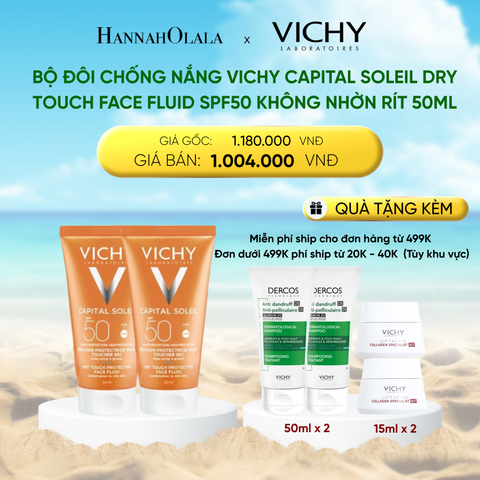  DEAL 11: BỘ ĐÔI CHỐNG NẮNG VICHY CAPITAL SOLEIL DRY TOUCH FACE FLUID SPF50 KHÔNG NHỜN RÍT 50ML 