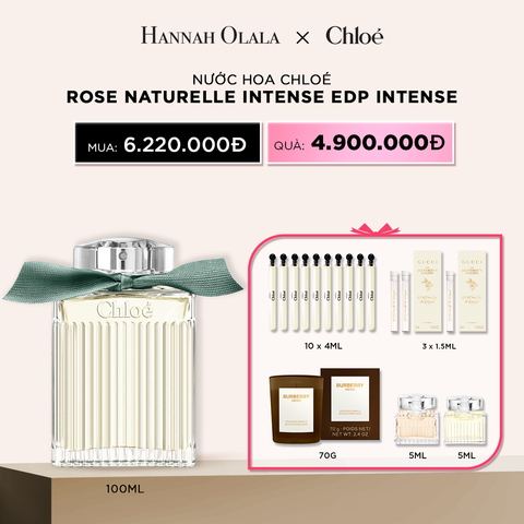  DEAL 11: NƯỚC HOA CHLOE ROSE NATURELLE INTENSE EDP INTENSE 100 ML 