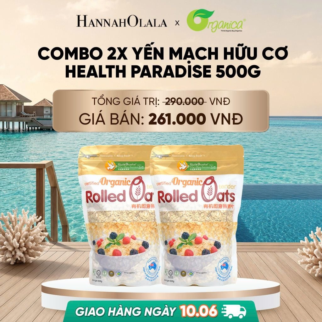  COMBO 2X YẾN MẠCH HỮU CƠ HEALTH PARADISE 500G [GIAO HÀNG TỪ 10.06] - DEAL 11 
