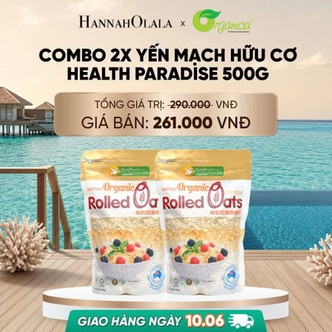  COMBO 2X YẾN MẠCH HỮU CƠ HEALTH PARADISE 500G [GIAO HÀNG TỪ 10.06] - DEAL 11 