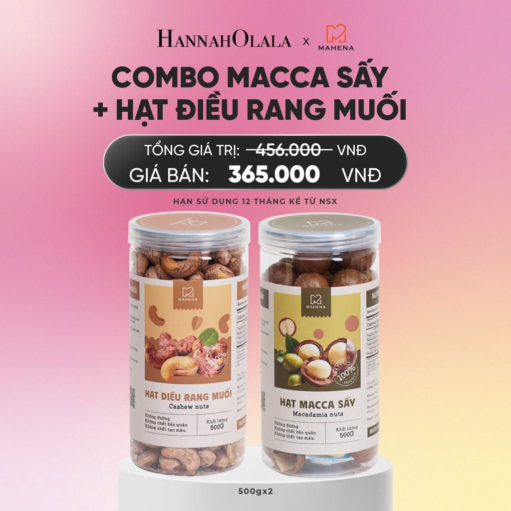  DEAL 12: COMBO MACCA SẤY 500G + HẠT ĐIỀU RANG MUỐI 500G_A1169 