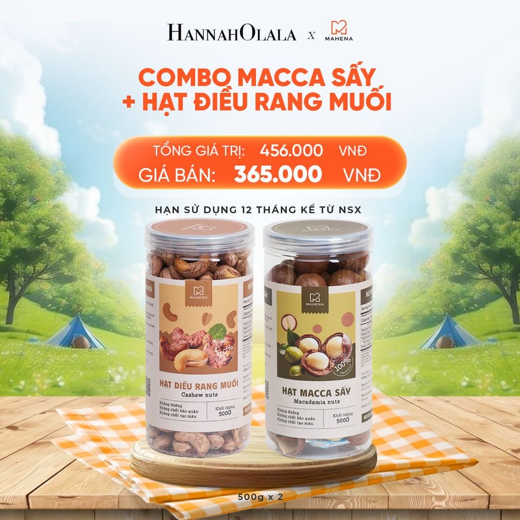  COMBO MACCA SẤY 500G + HẠT ĐIỀU RANG MUỐI 500G - DEAL 12: 