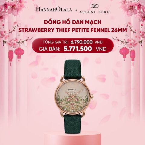  DEAL 13: ĐỒNG HỒ ĐAN MẠCH AUGUST BERG X MORRIS & CO. - MẶT STRAWBERRY THIEF PETITE FENNEL 26MM - DÂY DA Ý 