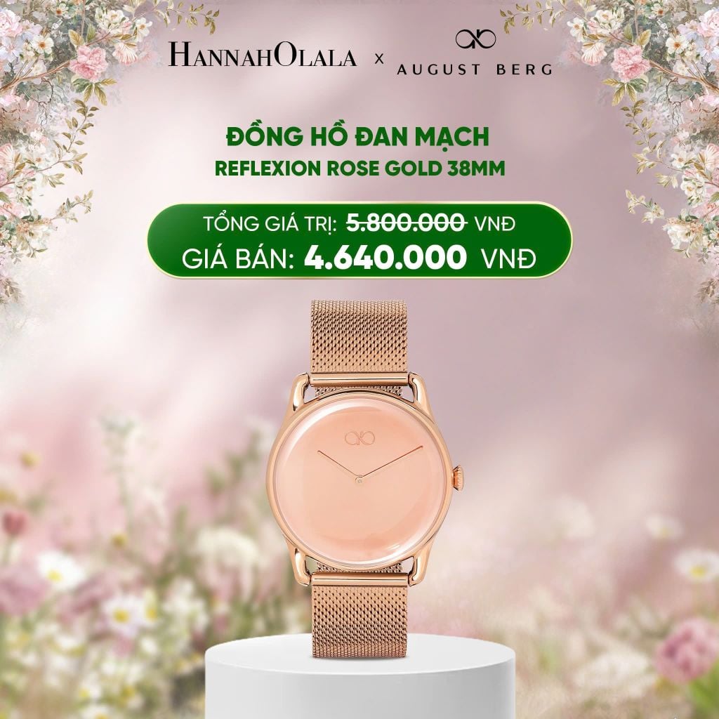  DEAL 13: ĐỒNG HỒ ĐAN MẠCH AUGUST BERG - REFLEXION ROSE GOLD 38MM - DÂY KIM LOẠI MESH - VÀNG HỒNG 