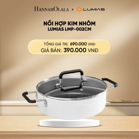  DEAL 13: NỒI HỢP KIM NHÔM LUMIAS LMP-002CM 